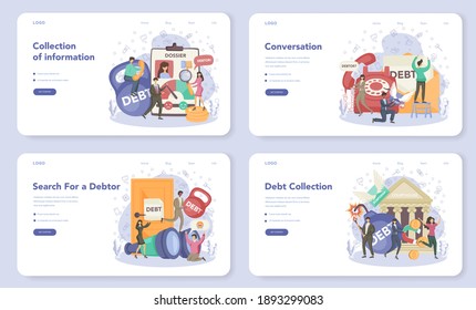 Debt collector web banner or landing page set. Pursuing payment of debt owed by person or businesses company. Collecting agency looking for people who doesn't pay bills. Vector flat illustration