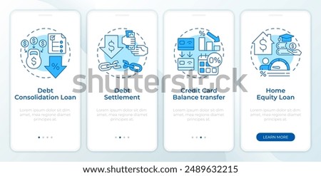Debt consolidation programs blue onboarding mobile app screen. Walkthrough 4 steps editable graphic instructions with linear concepts. UI, UX, GUI template