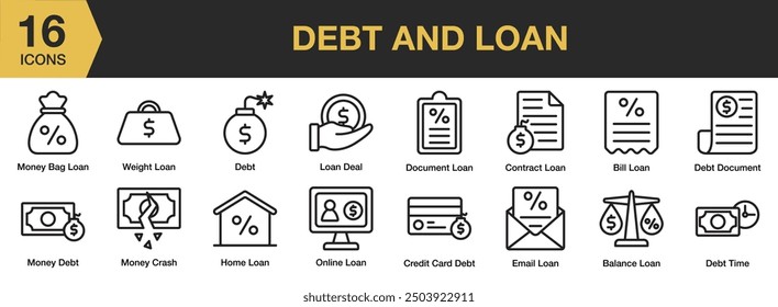 Debt And Loan icon set. Includes contract, credit card, debt time, email loan, home loan, and More. Outline icons vector collection.