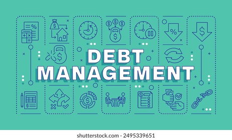 Debt management green word concept. Detailed budget, loan statement. Financial stability. Horizontal vector image. Headline text surrounded by editable outline icons