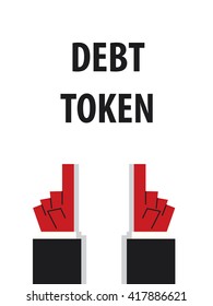 DEBT TOKEN typography vector illustration