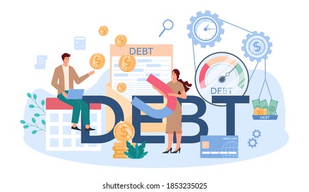 Debt typographic header. Pursuing payment of debt owed by person or businesses company. Collecting agency looking for people who doesn't pay bills. Vector illustration in cartoon style