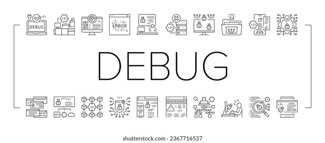 Debug Research And Fix Collection Icons Set Vector. Debugging Servers And Data Store, Development And Testing Application On Debug Black Contour Illustrations