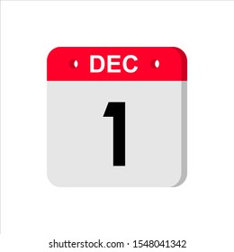 December 1 - Calendar Icon. Calendar Icon with shadow. Flat style. Date, day and month. Reminder. Vector illustration. Organizer application, app symbol. Ui. User interface sign. World AIDs Day.