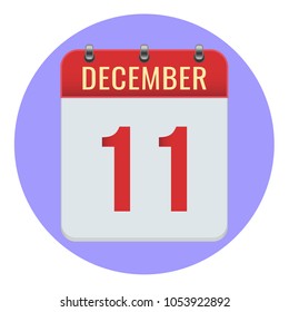 December 11. Vector flat daily calendar icon. Date and time, day, month 2018. Holiday. Season.