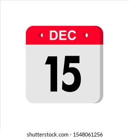 December 15 - Calendar Icon. Calendar Icon with shadow. Flat style. Date, day and month. Reminder. Vector illustration. Organizer application, app symbol. Ui. User interface sign.