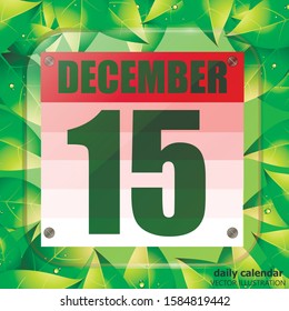 December 15 icon. Calendar date for planning important day with green leaves. Fifteenth of December. Banner for holidays and special days. Vector Illustration.