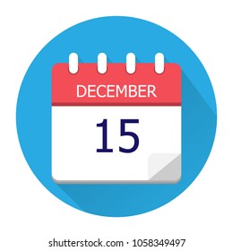 December 15. Vector flat daily calendar icon. Date and time, day, month. Holiday. Season.