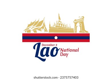 2. Dezember, Nationalfeiertag der Laos, Vektorgrafik. Geeignet für Grußkarten, Poster und Banner. 