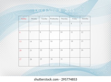 December 2015. Planning calendar for December 2015.Vector template.