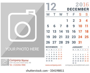 December 2016. Desk and Wall Monthly Calendar for 2016 Year. Vector Design Print Template with Place for Photo logo and description company. Week Starts Monday. Portrait Orientation