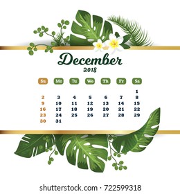 December 2018. Tropical printable calendar for 2018 year with exotic leaves and flowers