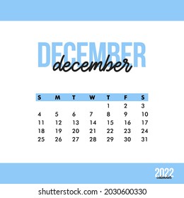 December 2022 calendar. Calendar sticker design template. Week starts on Sunday. Business vector illustration.February 2022 calendar. Calendar sticker design template. Week starts on Sunday. Business 