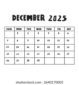 December 2025. Simple planner. Calendar. Hand drawn vector illustration on white background.