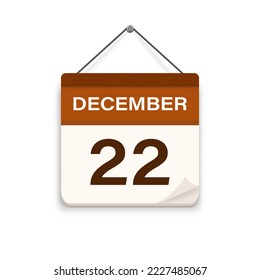 December 22, Calendar icon with shadow. Day, month. Meeting appointment time. Event schedule date. Flat vector illustration. 