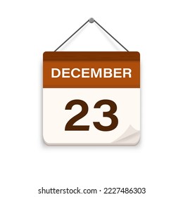 December 23, Calendar icon with shadow. Day, month. Meeting appointment time. Event schedule date. Flat vector illustration. 