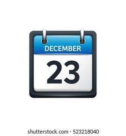 December 23. Calendar icon.Vector illustration,flat style.Month and date.Sunday,Monday,Tuesday,Wednesday,Thursday,Friday,Saturday.Week,weekend,red letter day. 2017,2018 year.Holidays.