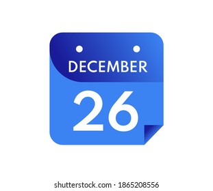 December 26 Date on a Single Day Calendar in Flat Style, 26 December calendar icon