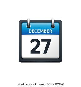 December 27. Calendar icon.Vector illustration,flat style.Month and date.Sunday,Monday,Tuesday,Wednesday,Thursday,Friday,Saturday.Week,weekend,red letter day. 2017,2018 year.Holidays.