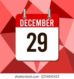 December 29, calendar vector illustration, isoleted on colorful monochromatic triangles background.