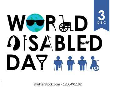 December 3 - world disability day greeting card template in flat design vector illustration. Invalid person, blind woman, broken arm, man on wheelchair, prosthetic arms and legs. Healthcare assistance