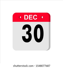 December 30 - Calendar Icon. Calendar Icon with shadow. Flat style. Date, day and month. Reminder. Vector illustration. Organizer application, app symbol. Ui. User interface sign.