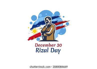 December 30, Happy Rizal Day Vector Illustration. Suitable for greeting card, poster and banner.