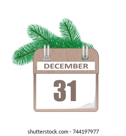 December 31 calendar. Detailed vector icon. Vector illustration of a calendar with a spruce branch.