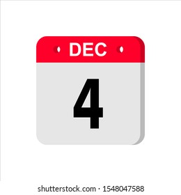 December 4 - Calendar Icon. Calendar Icon with shadow. Flat style. Date, day and month. Reminder. Vector illustration. Organizer application, app symbol. Ui. User interface sign.