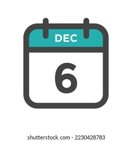 December 6 Calendar Day or Calender Date for Deadline or Appointment