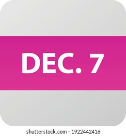 December 7th date icon, single day vector illustration modern flat style. Calendar element for web design, schedule, planner, organizer. 
