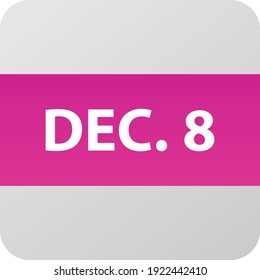 8. Dezember Date Icon, einzelne Tage Vektorgrafik moderne flache Stil. Kalenderelement für Webdesign, Zeitplan, Planer, Organisator. 
