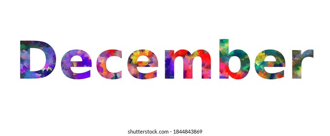 December. Colorful typography text banner. Vector the word december