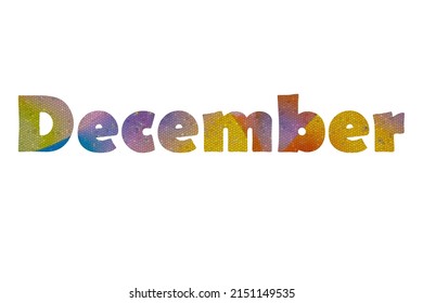 december. Colorful typography text banner. Vector the word december