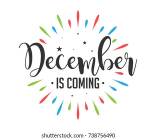 December Is Coming - Firework - Vector for greeting, welcome, new month