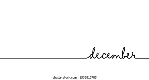 December - continuous one black line with word. Minimalistic drawing of phrase illustration