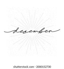 December - continuous one black line with word. Minimalist drawing of phrase illustration