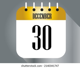 December day 30. Calendar icon on a white paper with golden color border on a gray background vector.