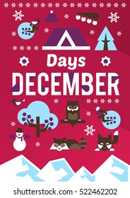 The December days. Designed for printing, postcards, calendars, notebooks, diary. Set winter season objects. Owl, raccoon, dog, snowman, pine, bullfinch, berries, house. Vector illustration