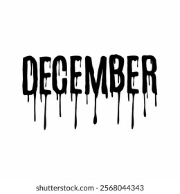 December dripping text design, great for dark, spooky, or winter-themed projects. Perfect for posters and seasonal designs