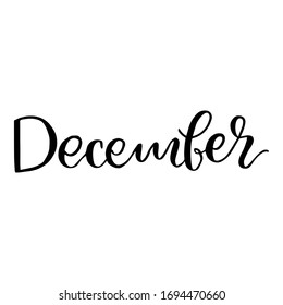 December - handwritten text modern calligraphy vector