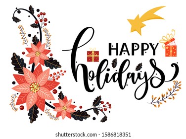 December Happy Holidays card vector, poinsettias with leaves and typography. Decoration ornaments illustration. Celebration of holiday