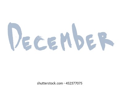 December ink hand drawn calligraphy. Brush painted calligraphy isolated on white. december lettering. december cursive, december inscription, Calendar month, Month december winter Calligraphy
