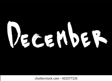 December ink hand drawn calligraphy. Brush painted calligraphy isolated on white. december lettering. december cursive, december inscription, Calendar month, Month december winter Calligraphy