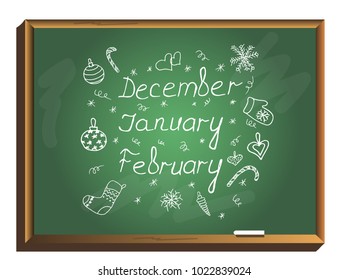 December january february winter months inscription on chalkboard. Hand drawn Vector Illustration.