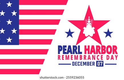 December is Pearl Harbor remembrance day. Holiday concept. suitable for placard, background, Greeting Card, Poster design template with text inscription, standard Social Media Post.