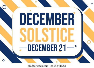 December solstice is observed on 21st December every year, blue and yellow typography background