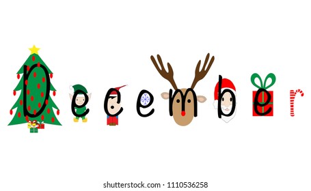 December spelled and illustrated with holiday icons Christmas tree, Santa Claus, candy cane, snowflake, caroler, reindeer, gift box and elf on white. 