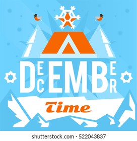 December time. Designed for printing, postcards, calendars, notebooks, diary. Snowflakes and stars, bullfinch, home. Snowy mountains. Vector illustration. Flat style