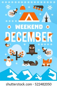 December weekend. Designed for printing, postcards, calendars, notebooks, diary. Set winter season objects. Owl, raccoon, dog, snowman, pine, bullfinch, berries, house. Vector illustration